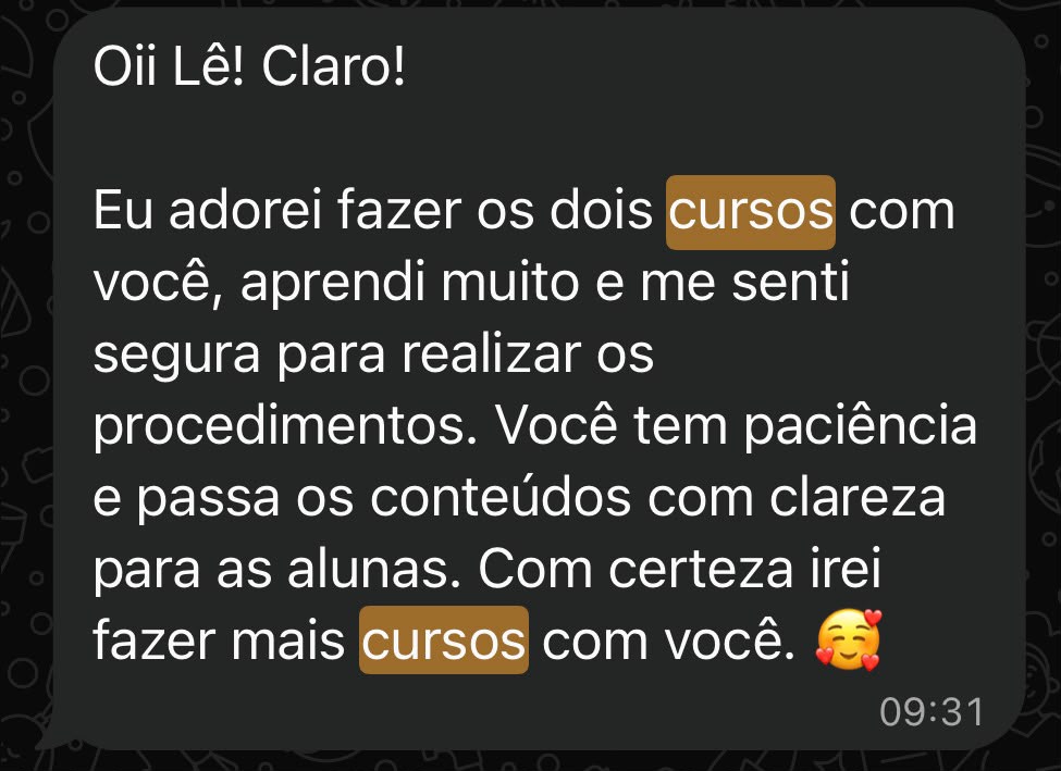 Print de depoimento via WhatsApp de aluna que fez dois cursos com a Dra. Letícia Sebem